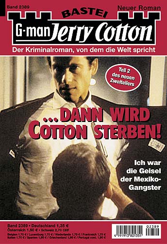 2389 - ... dann wird Cotton sterben!