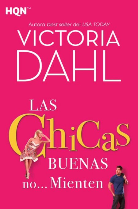 Las chicas buenas no mienten