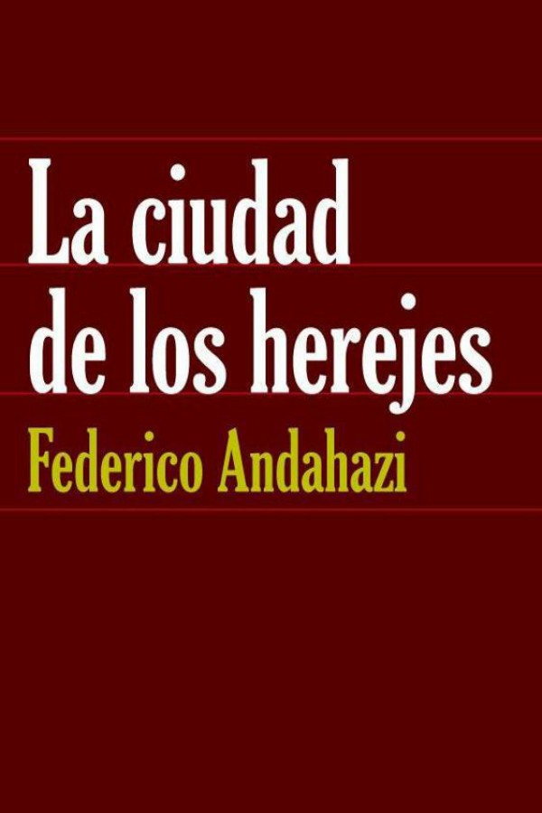 La ciudad de los herejes