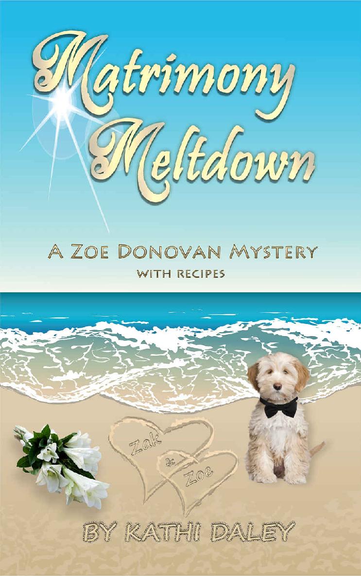 Matrimony Meltdown (Zoe Donovan Mystery Book 13)