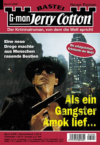 2406 - Als ein Gangster Amok lief ...