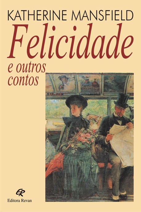 Felicidade e outros contos