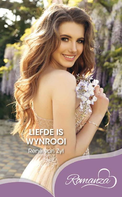 Liefde is wynrooi (Afrikaans Edition) (Romanza)