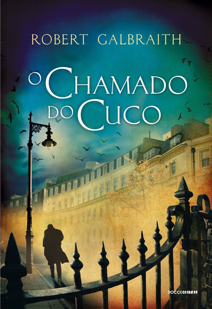 Detetive Cormoran Strike #1: O Chamado do Cuco