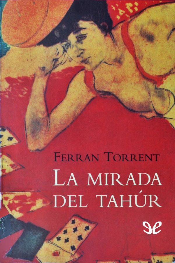 La mirada del tahúr