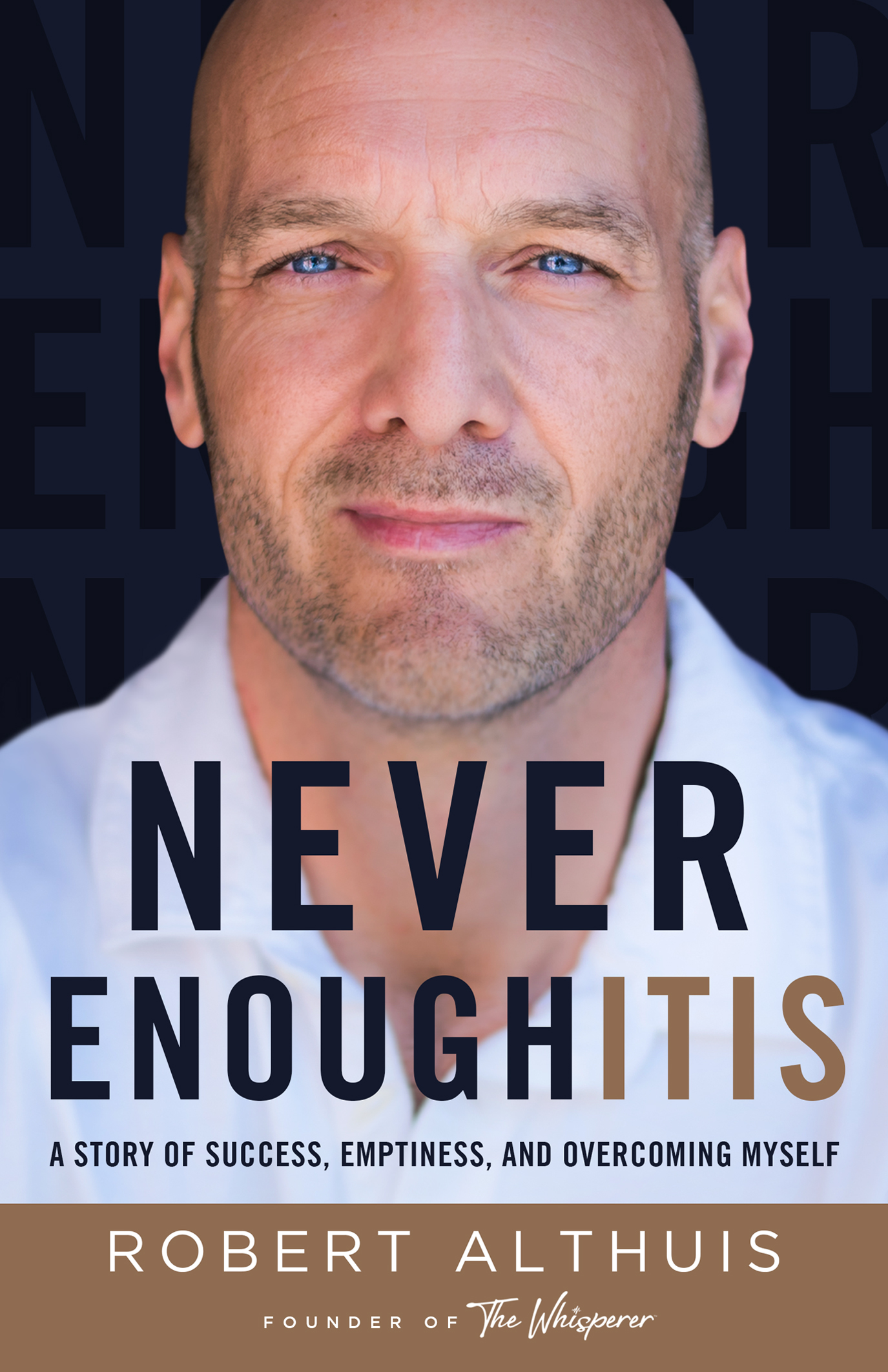 Never Enoughitis: A Story of Success, Emptiness, and Overcoming Myself