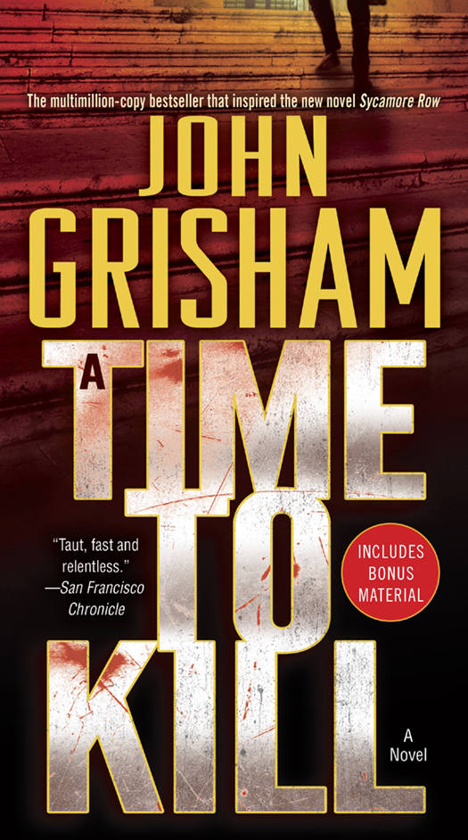 A Time to Kill: A Novel (Jake Brigance Book 1)