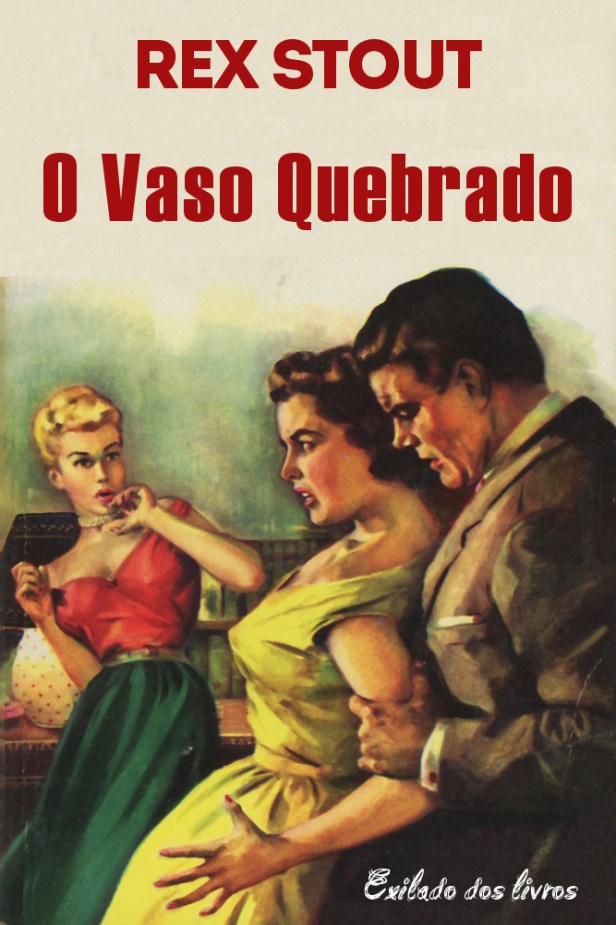 O VASO QUEBRADO