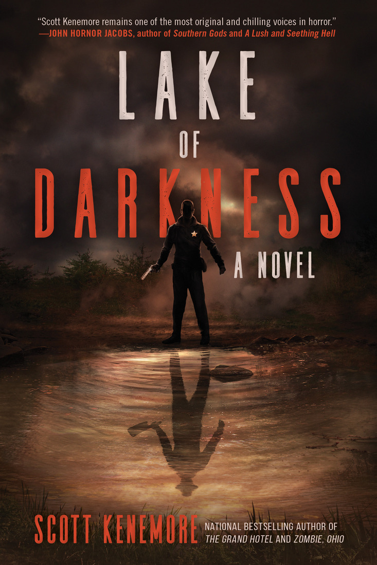 Lake of Darkness - Scott Kenemore