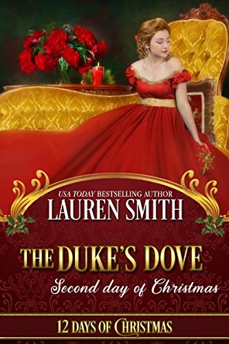 The Duke's Dove: Secons day of Christmas