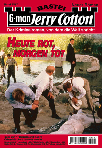 2517 - Heute rot, morgen tot