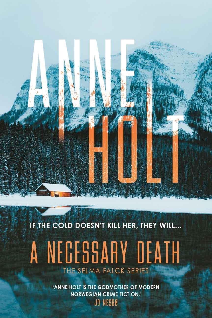 A Necessary Death: The second book in the new Selma Falck series, from the godmother of modern Norwegian crime fiction