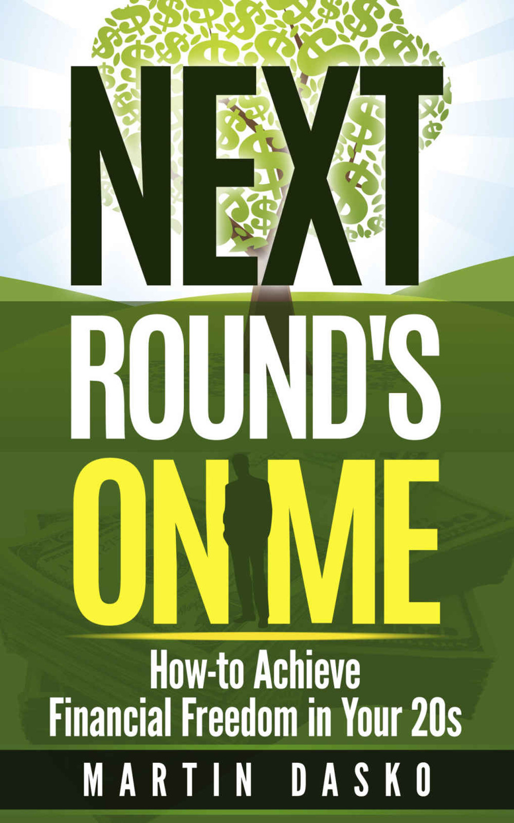 Next Round's On Me