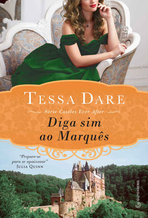 Diga sim ao Marquês (Castles Ever After#2)