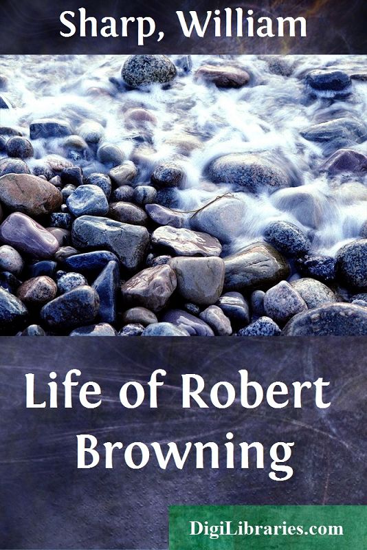 Life of Robert Browning