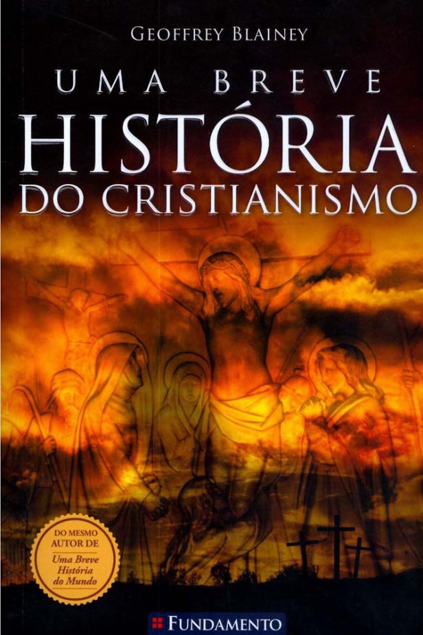 Uma Breve História do Cristianismo