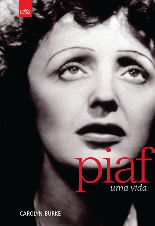 Piaf - Uma Vida