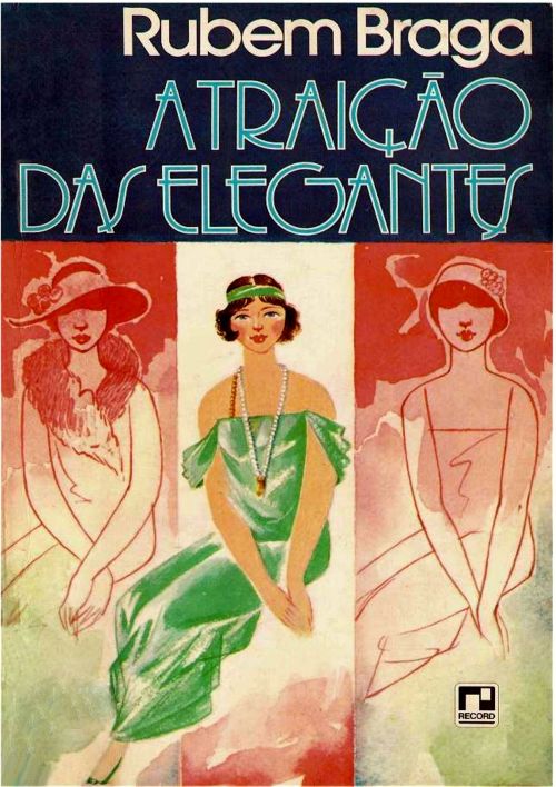 A TRAIÇÃO DAS ELEGANTES