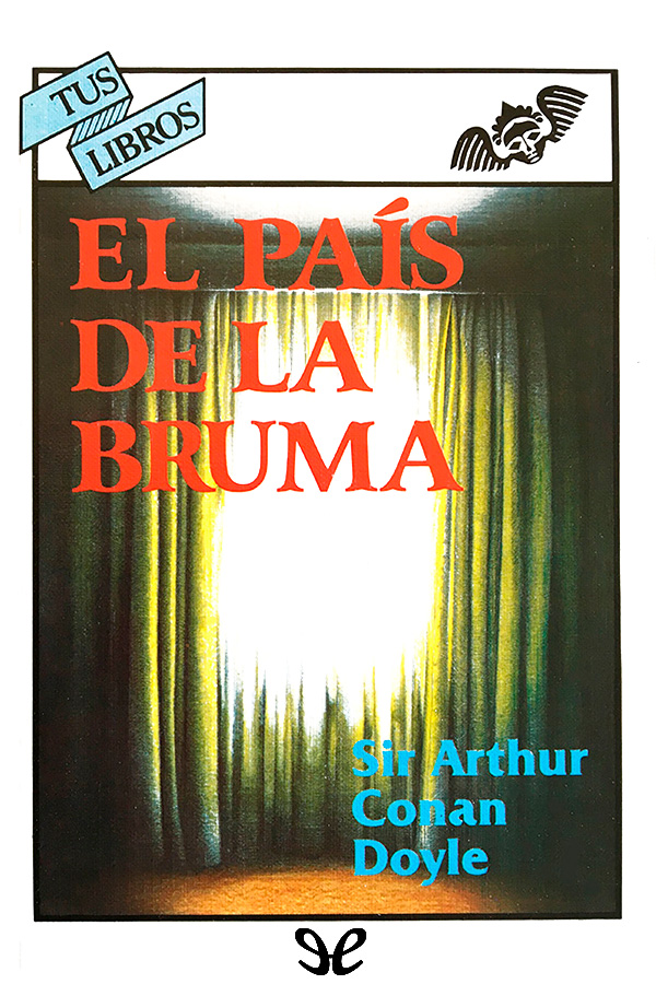 El país de la bruma