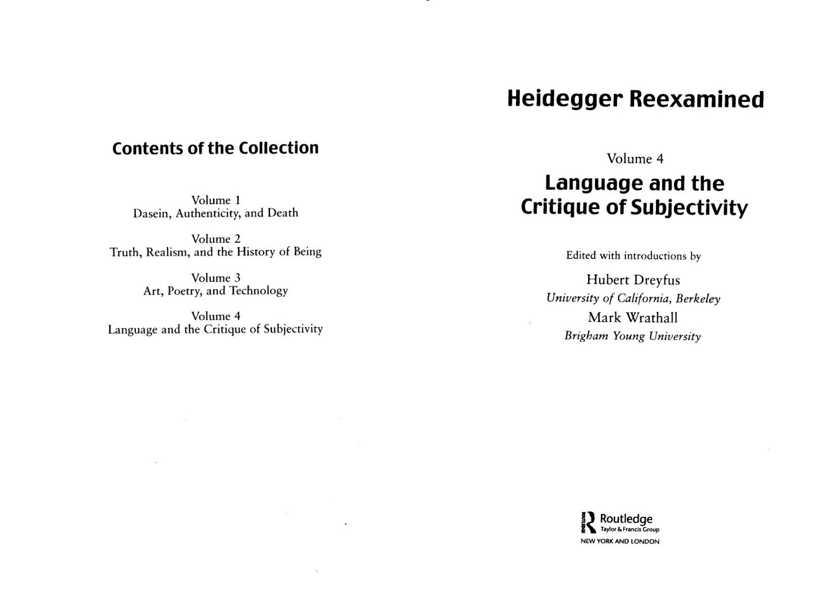 Heidegger Reexamined Vol 4