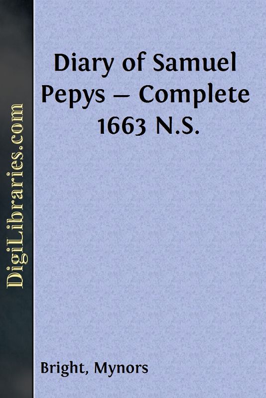 Diary of Samuel Pepys — Complete 1663 N.S.