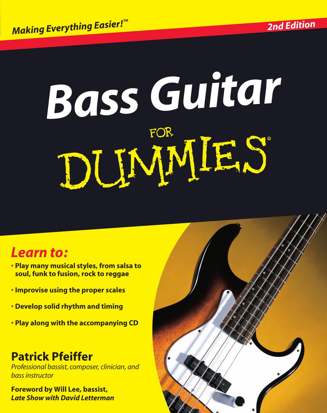 Bass Guitar For Dummies®, 2nd Edition