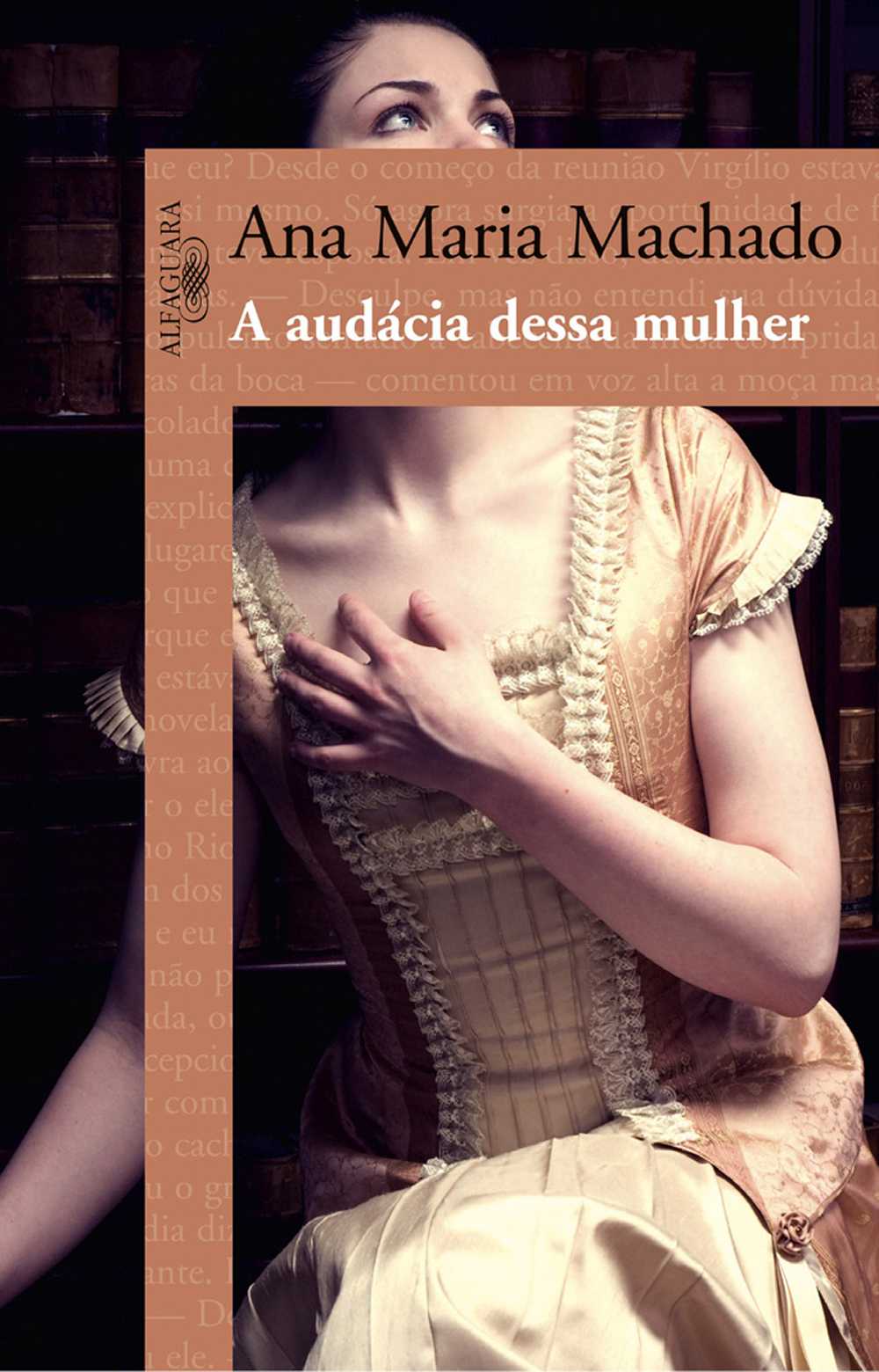 A audácia dessa mulher