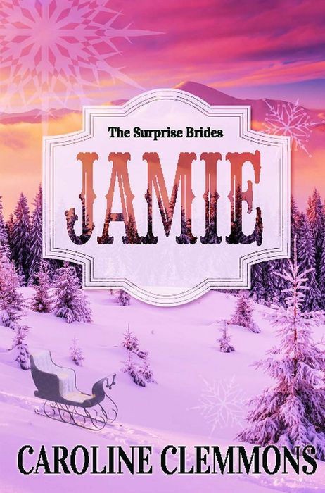 Jamie (Surprise Brides #1)
