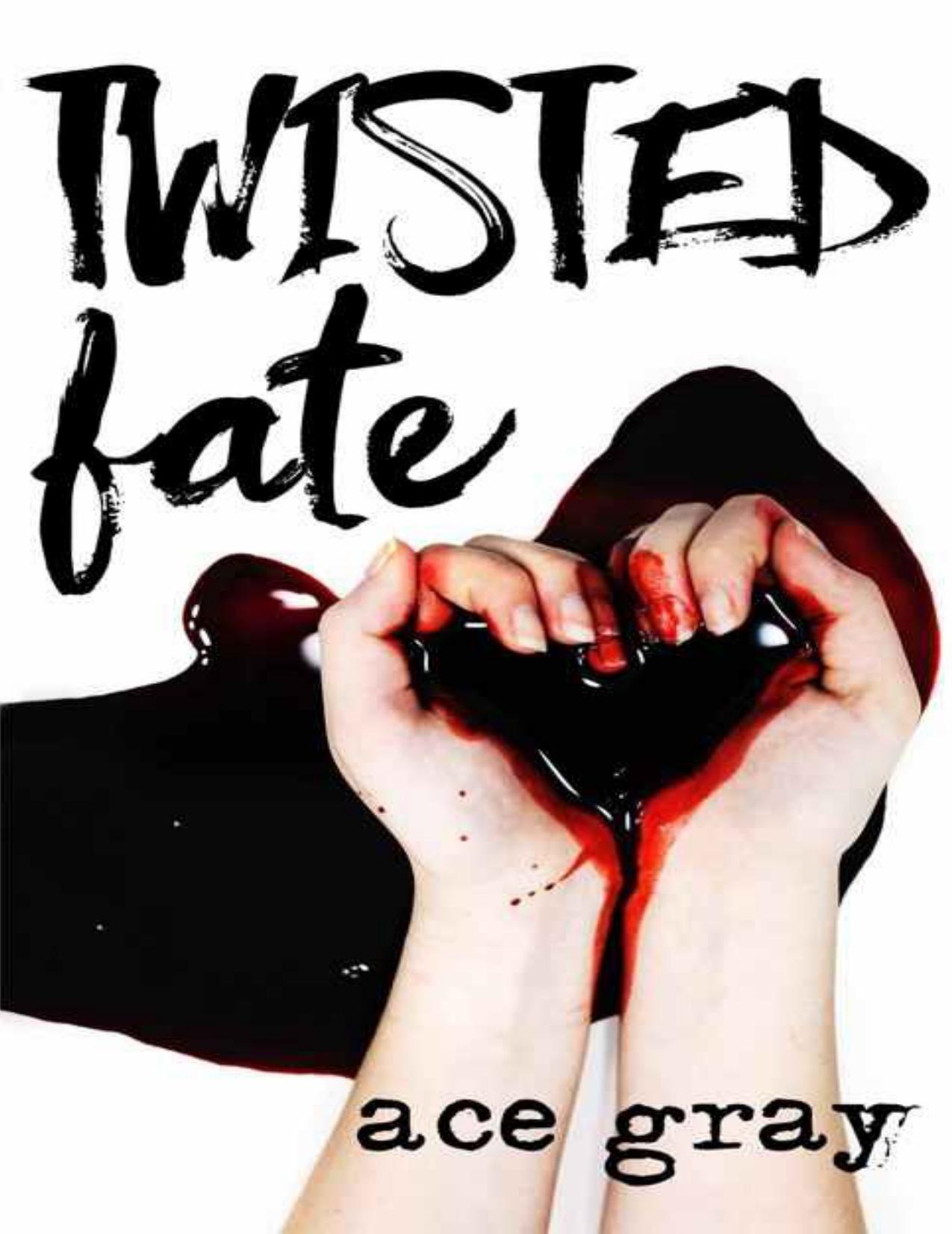 Twisted Fate (A Twisted Fairy Tale Book 1)