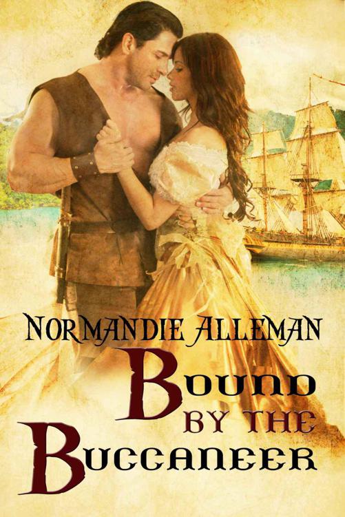 Bound by the Buccaneer (Pirates of the Jolie Rouge)