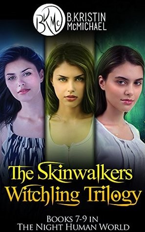 The Skinwalkers Witchling Trilogy Complete Collection
