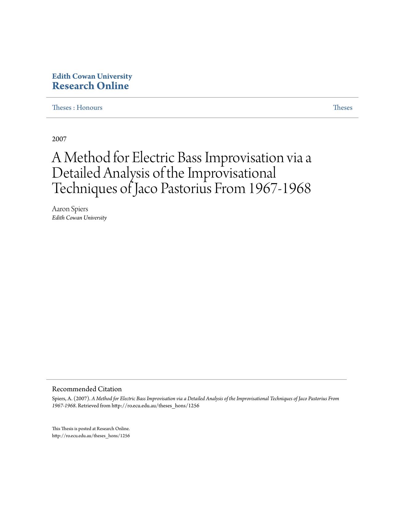 A Method for Electric Bass Improvisation via a Detailed Analysis of the Improvisational Techniques of Jaco Pastorius From 1967-1968