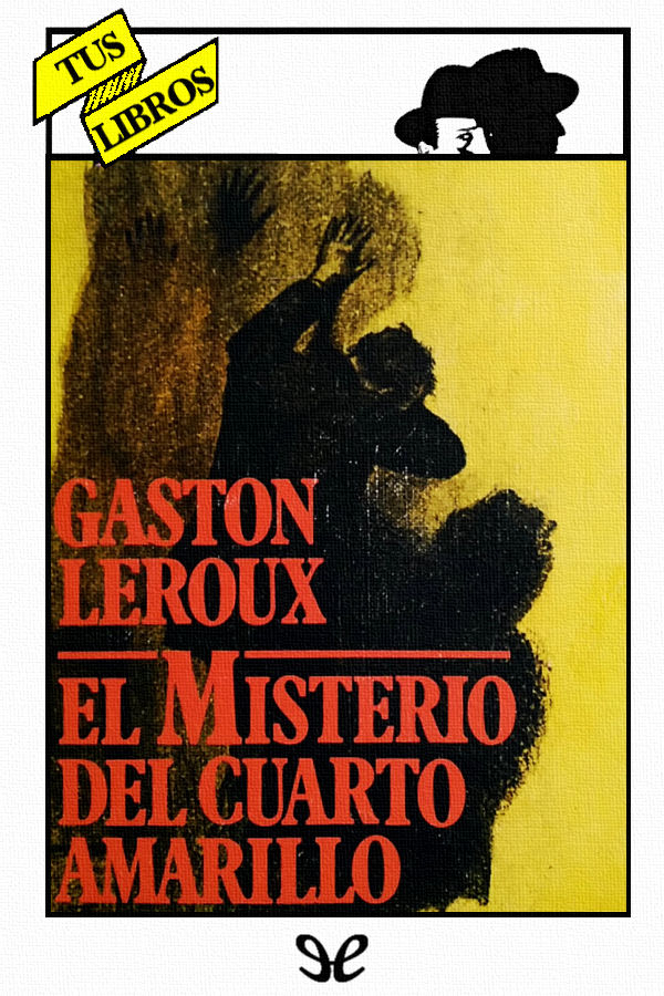 El misterio del cuarto amarillo
