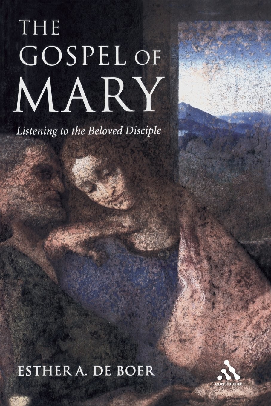 The Gospel of Mary: Listening to the Beloved Disciple