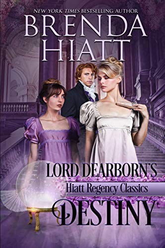 Lord Dearborn's Destiny