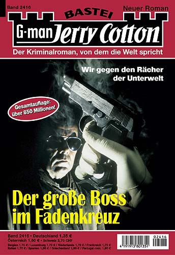 2416 - Der große Boss im Fadenkreuz