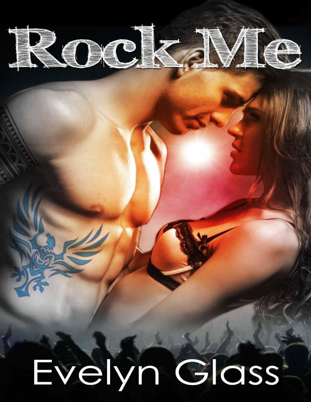 Rock Me (New Adult Rockstar Romance)