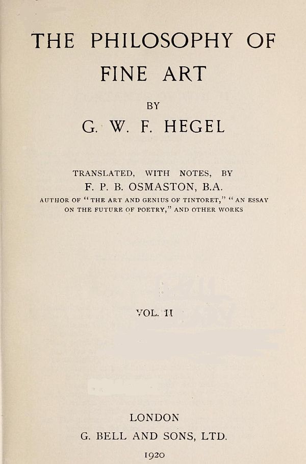 The Philosophy of Fine Art, volume 2 (of 4) / Hegel's Aesthetik