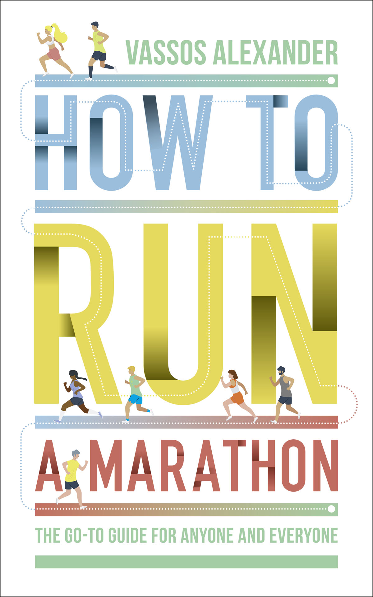 How to Run a Marathon