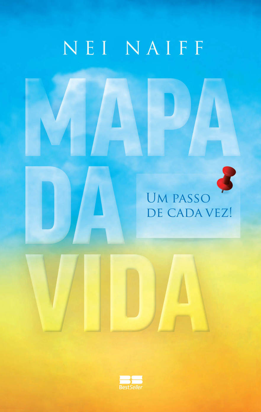 Mapa da vida: Um passo de cada vez!