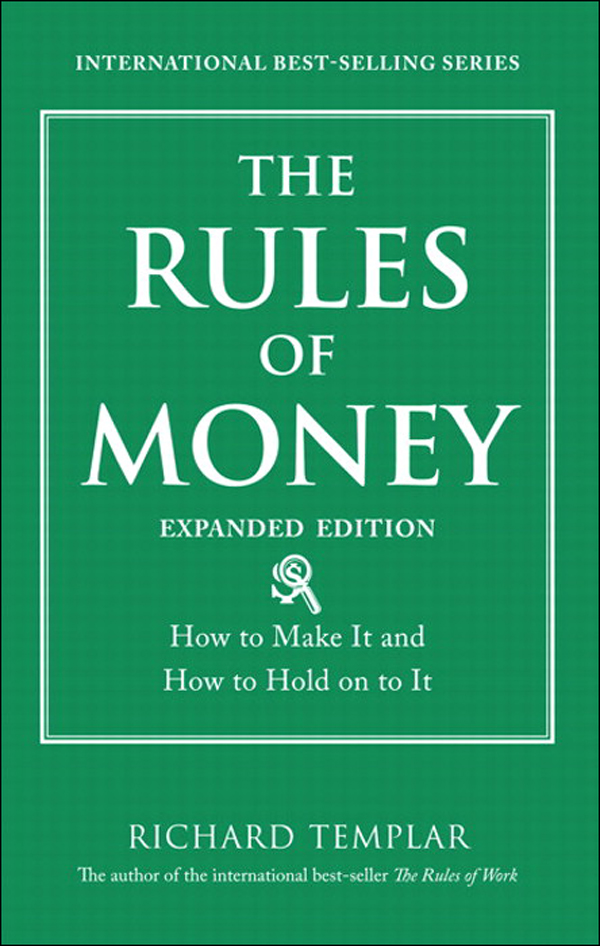 The Rules of Money: How to Make It and How to Hold on to It, Expanded Edition (Gal Zentner's Library)