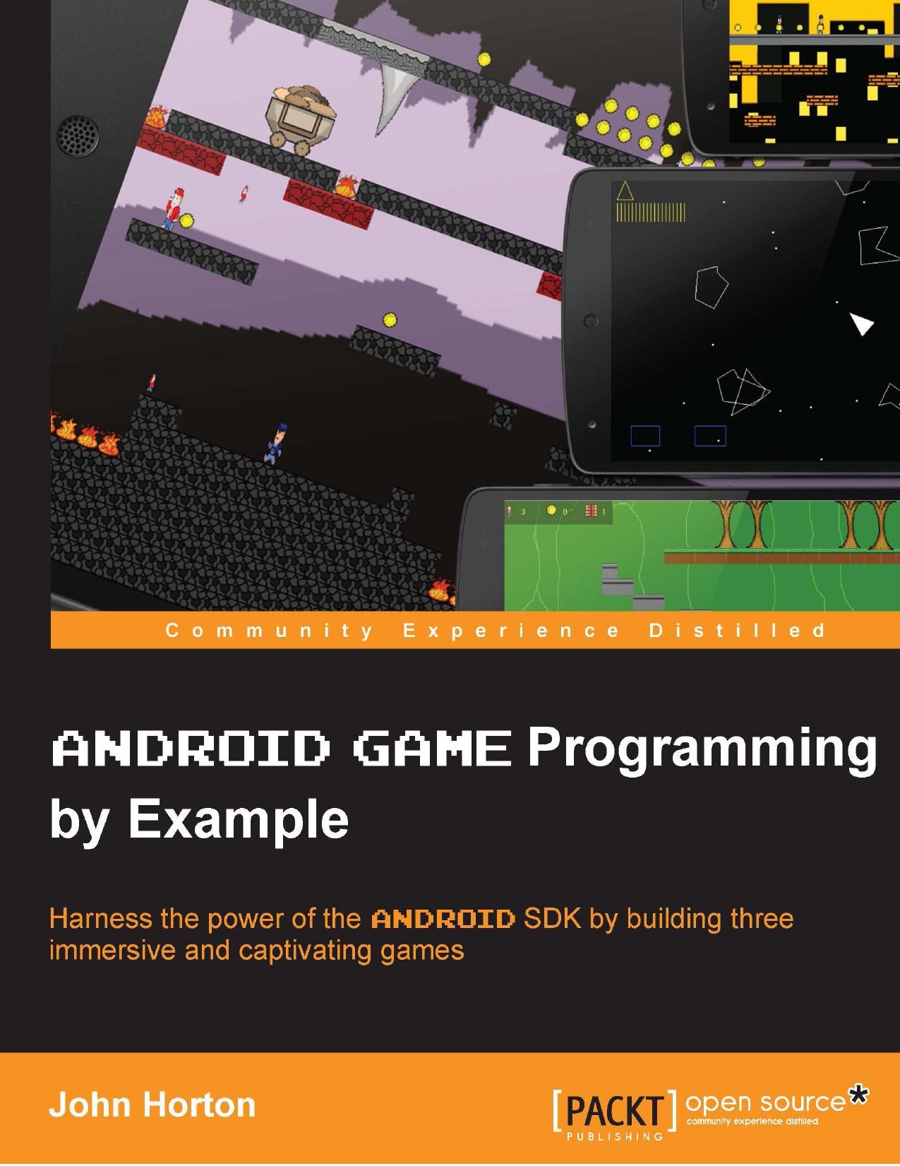 Horton Android Game Programming by Example 2015