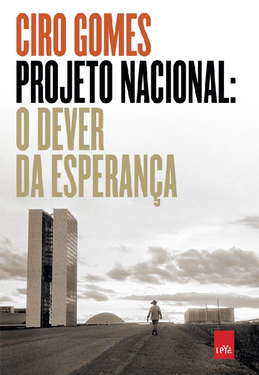 Projeto Nacional: O Dever da Esperança