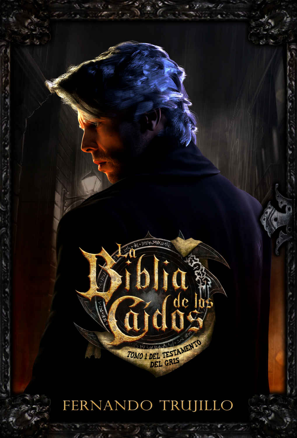 La Biblia de los Caídos. Tomo 1 del testamento del Gris. (Spanish Edition)