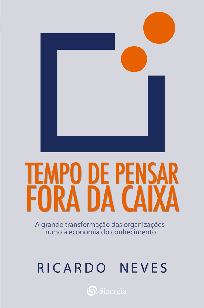 Tempo de pensar fora da caixa