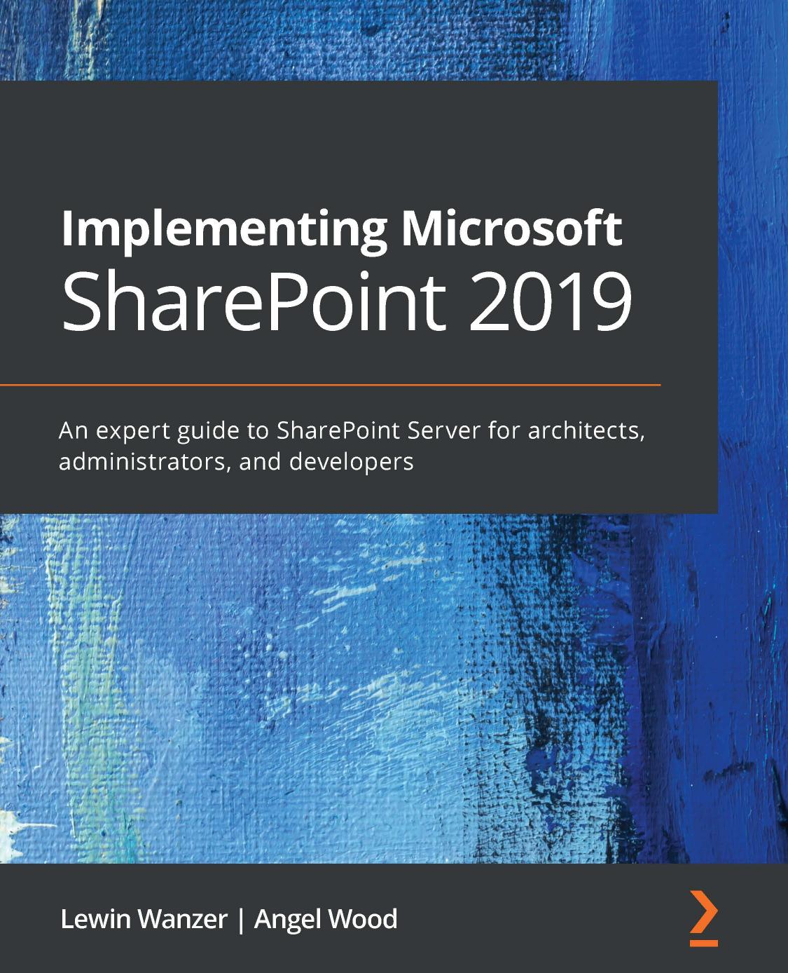 9781789615371-IMPLEMENTING MICROSOFT SHAREPOINT 2019