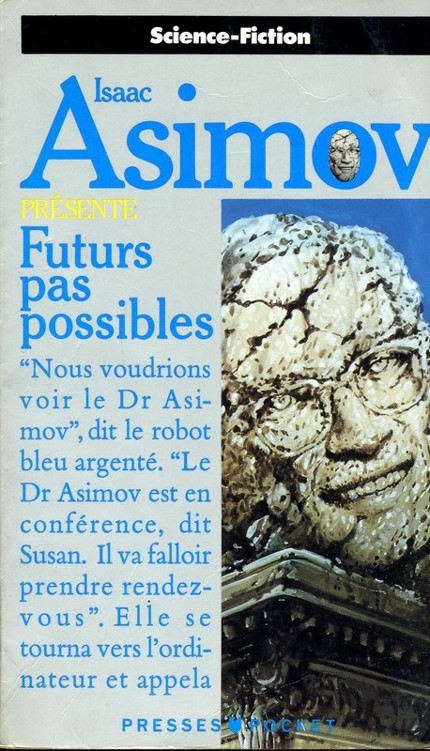 Asimov présente-Futurs pas possiblesi(1991)