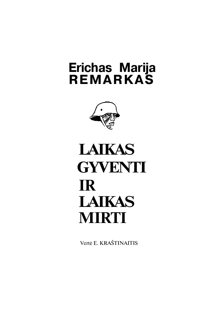 Laikas gyventi ir laikas mirti