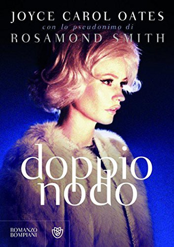 Doppio nodo (Narratori stranieri) (Italian Edition)