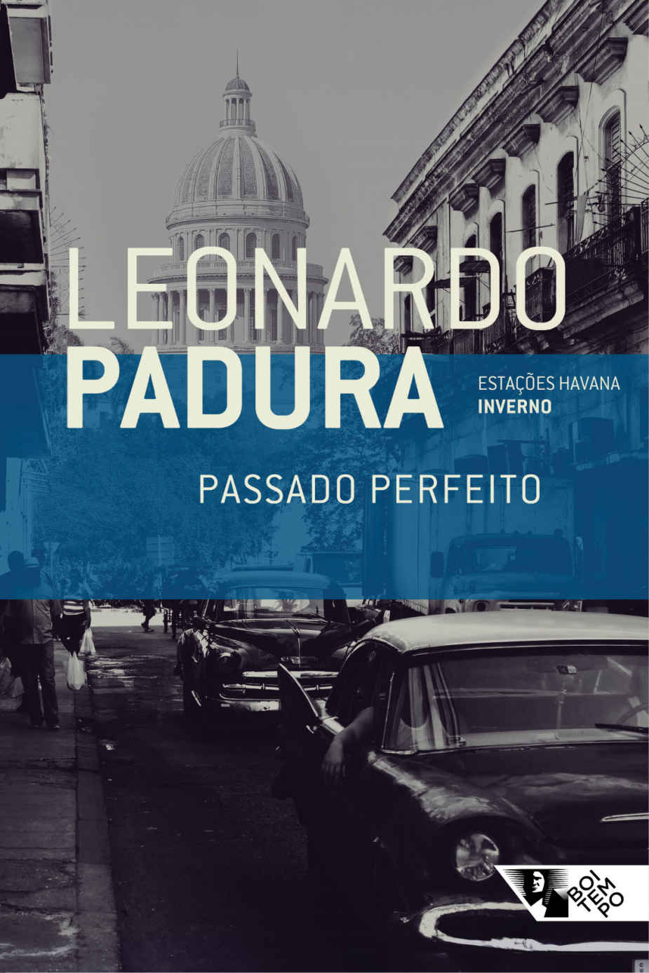 Passado Perfeito: (Inverno) (Estações Havana)